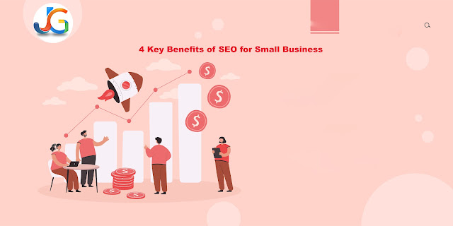 Benefits of SEO for Small Business