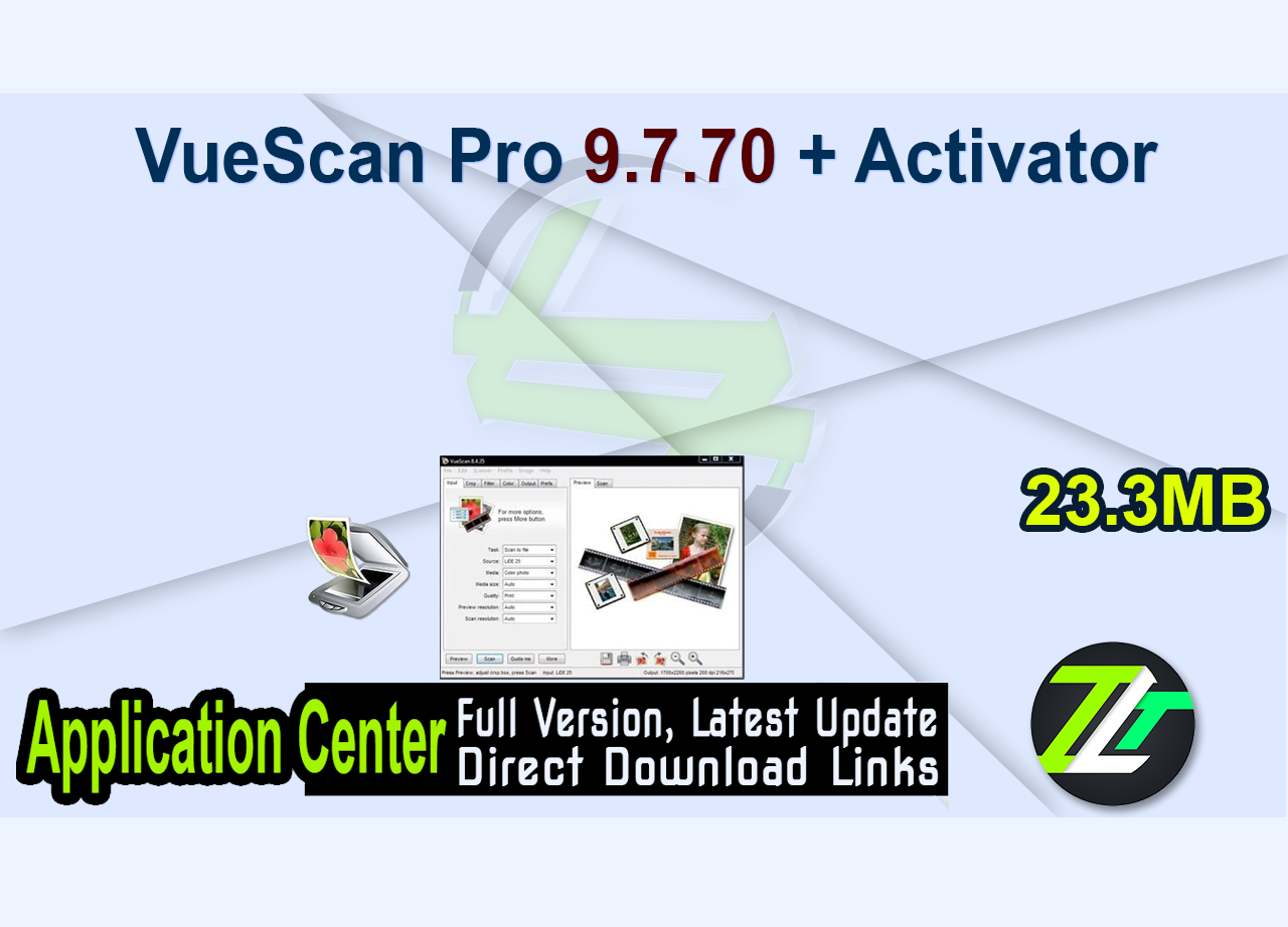 VueScan Pro 9.7.70 + Activator