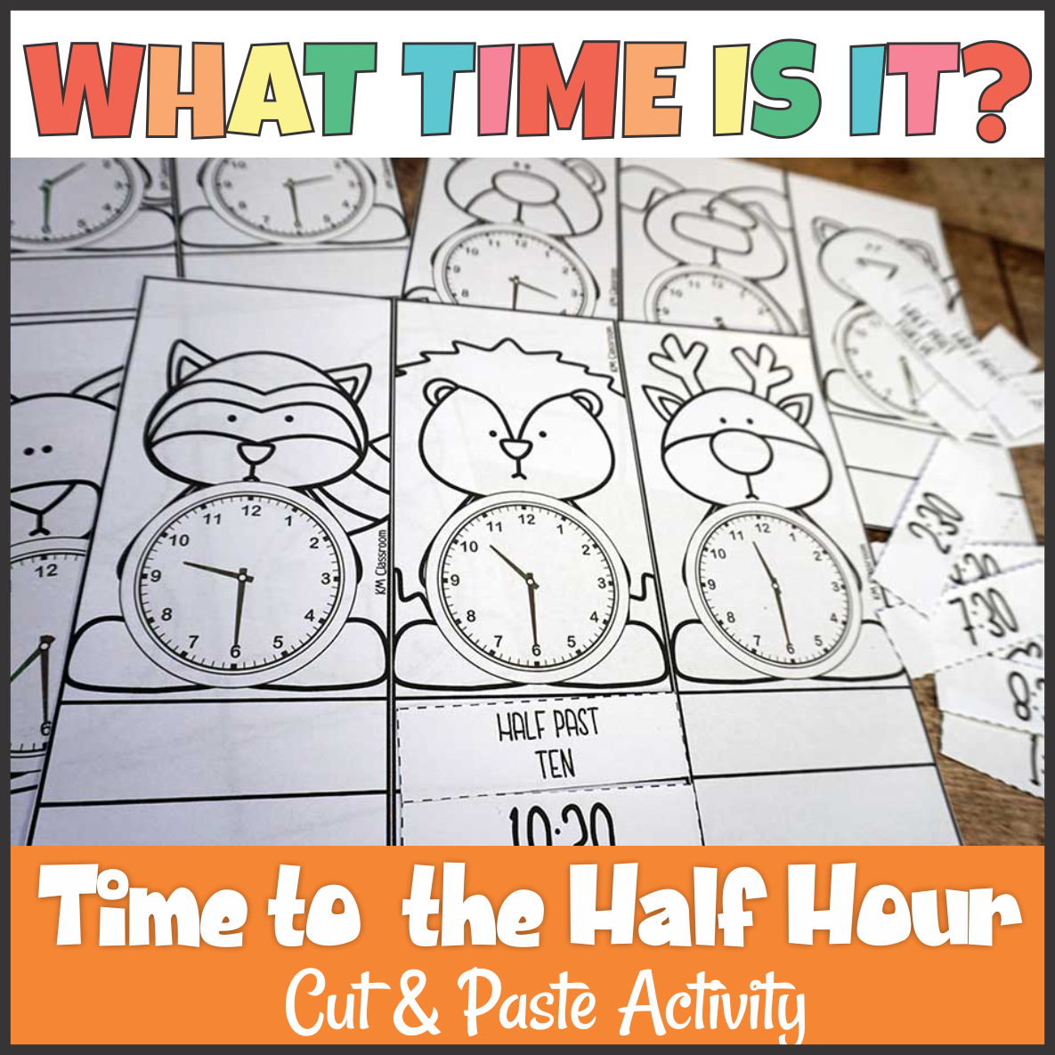 Telling Time to the Half Hour Cut and Paste Activity