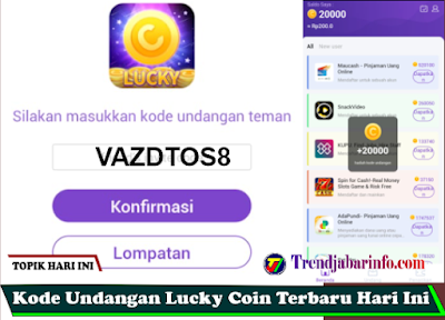 Kode Undangan Lucky Coin 2022 Bonus 2000 Begini Cara Memasukkan Kodenya