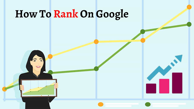 How To Rank On Google First Page Improve your Site's Ranking (SEO)