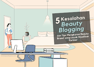 5-kesalahan-umum-beauty-blogger-dan-tips-mengkurasi-beauty-brand
