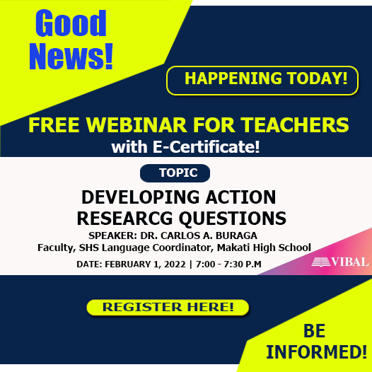Developing Action Research Questions | Free Webinar for Teachers from VIBAL Group | February 11 | Register here!