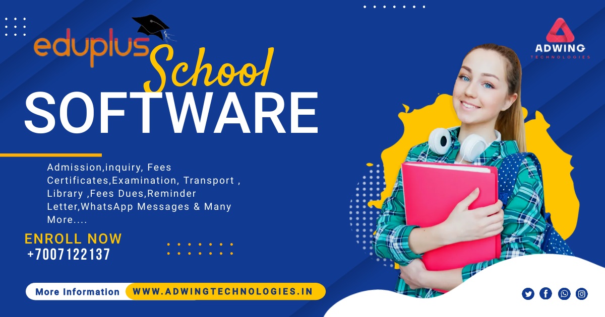  School Management ERP Software : EduPlus By Adwing Technologies 