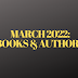 March 2022: Important Books & Authors