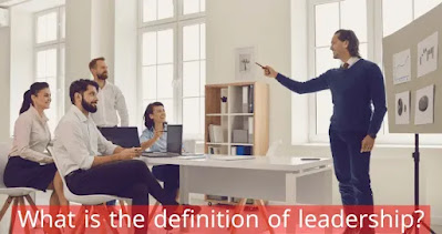 What is the definition of leadership?