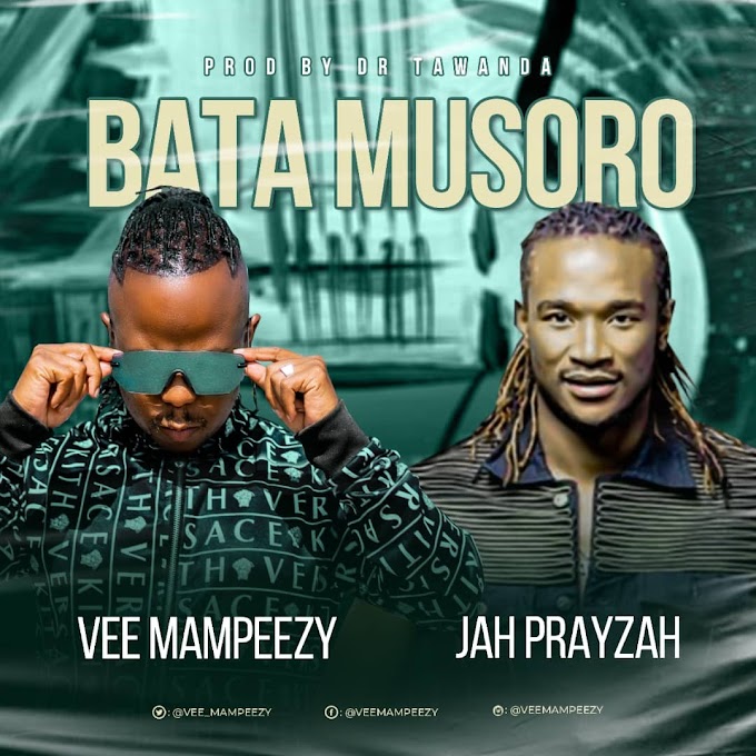 Vee Mampeezy - Bata Musoro (feat. Jah Prayzah) [Exclusivo 2021] (Download MP3)
