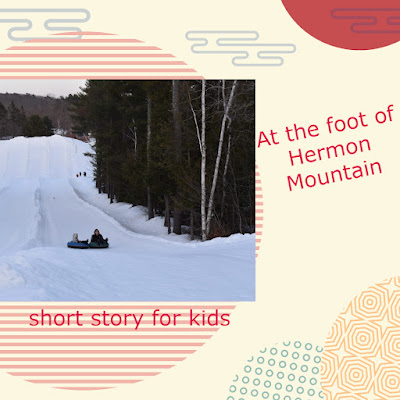 At the foot of Hermon Mountain short story for kids