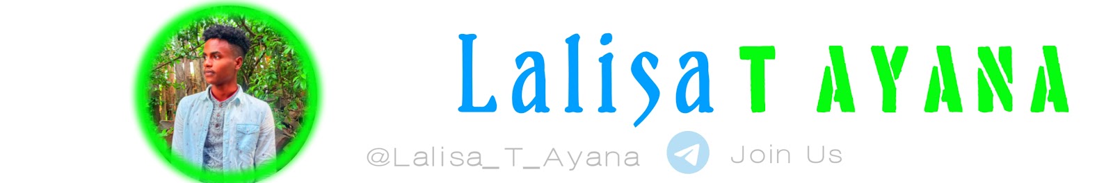 Lalisa T Ayana 