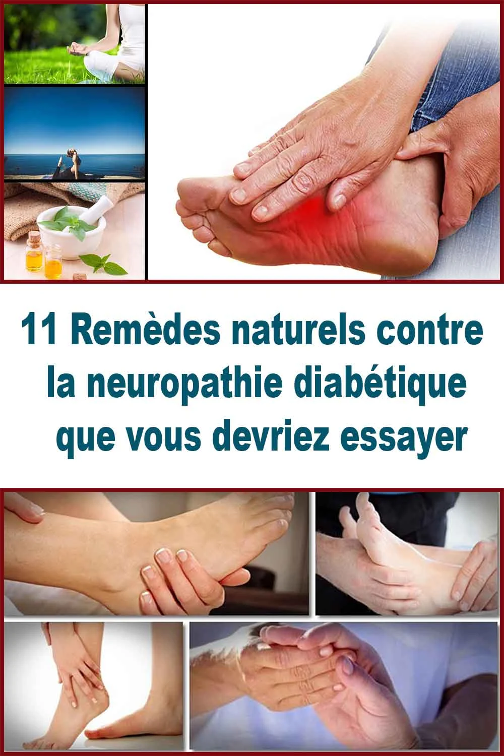 11 Remèdes naturels contre la neuropathie diabétique que vous devriez essayer