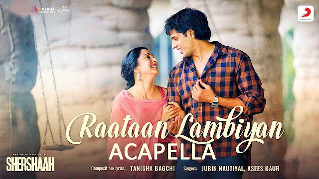 Raataan Lambiyan Acapella Free Download