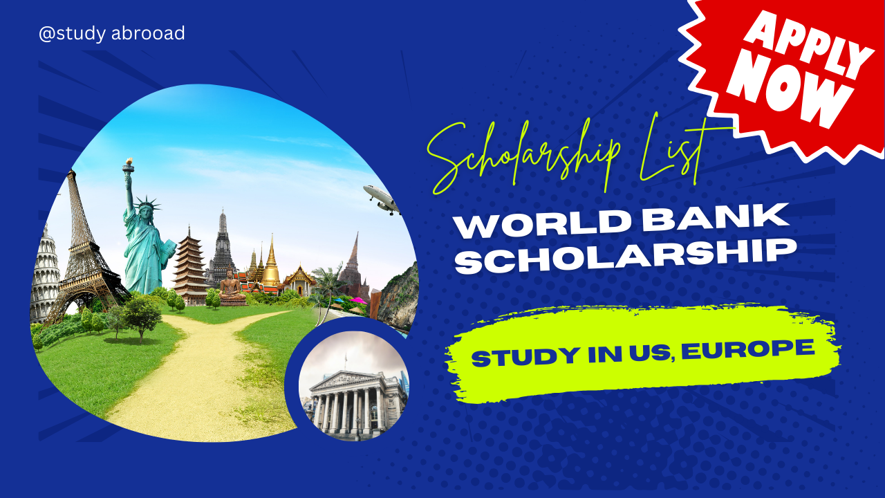 World Bank Scholarships Program 2025 Complete Process