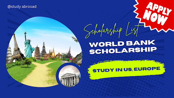 World Bank Scholarships Program 2025 Complete Process