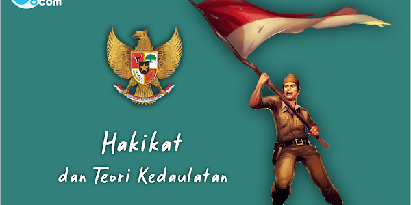 Rangkuman: Hakikat dan Teori Kedaulatan 