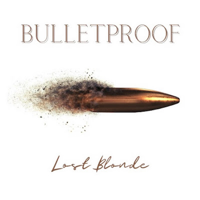 Lost Blonde Shares New Single ‘Bulletproof’