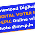 Download a Digital Voter ID Card Online @Official Website or App