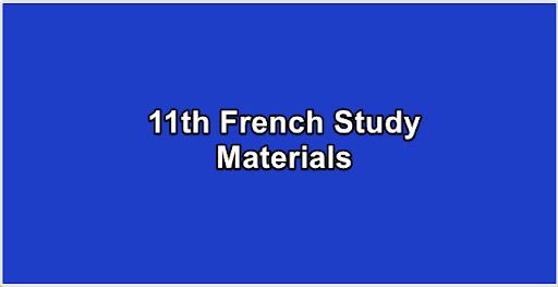 11th French Study Materials