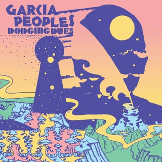 Garcia Peoples - Dodging Dues Music Album Reviews