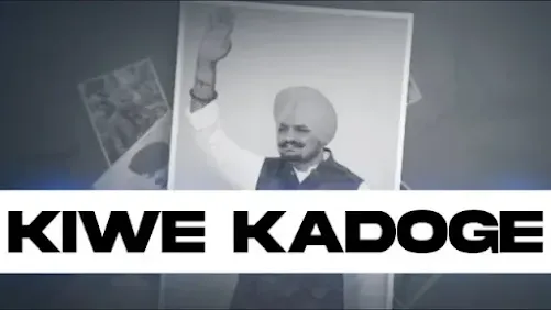 Kiwa Kadoge Lyrics in Hindi & English - Gulab Sidhu