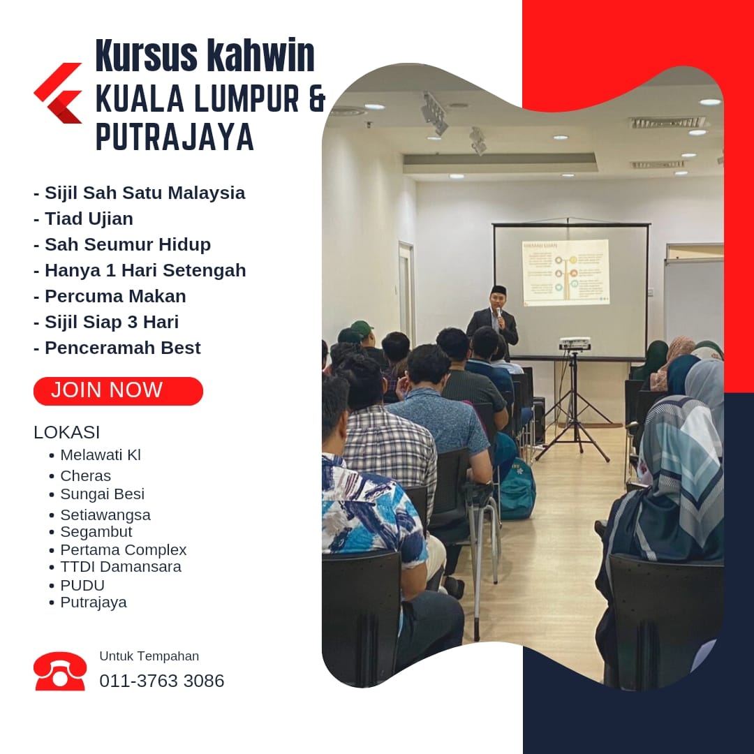 Pusat Kursus Kahwin NO.1 di Bandaraya Kuala Lumpur 