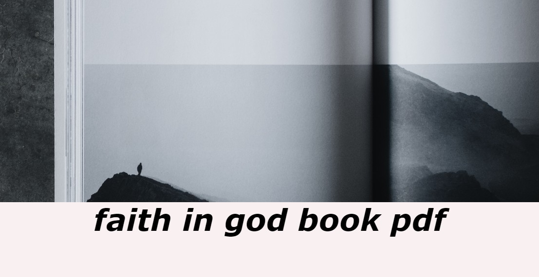 faith in god book pdf, faith in god book, faith in god book, faith books pdf
