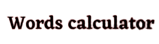 Word Calculator - Calculate And Count Word From Text,PDF And Docx File.