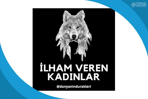 İlham Veren Kadınlar Podcast