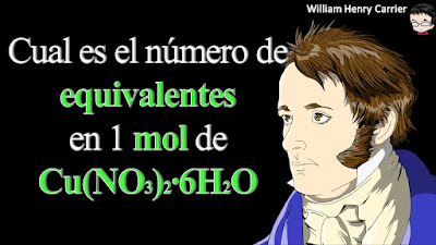 Calcular el número de equivalentes en una mol de Cu(NO3)2∙6H2O.
