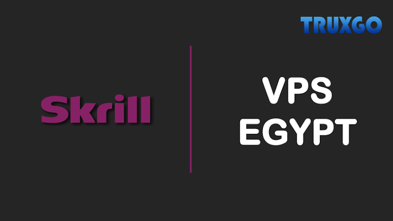 VPS in Egypt with Skrill