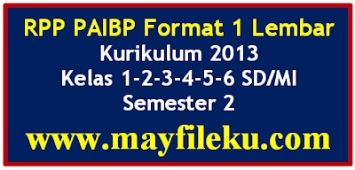 RPP PAIBP 1 Lembar Kelas 1-2-3-4-5-6 SD/MI Semester 2