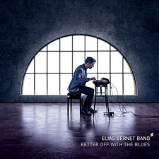"Better Off With The Blues" de Elias Bernet Band