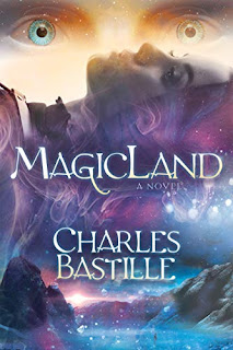 MagicLand: A Novel by Charles Bastille - book promotion companies