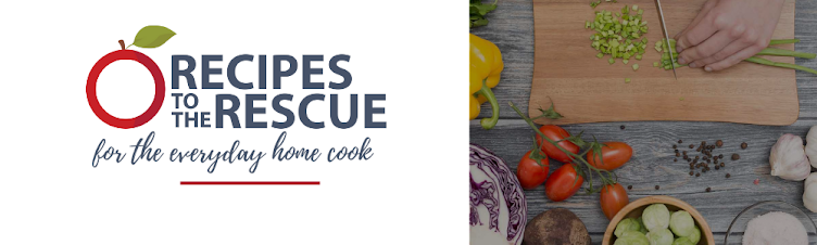 Recipes To The Rescue - Recipe Blog