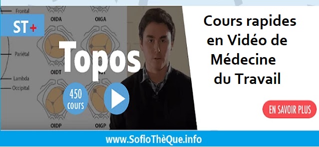 Topos Cours Video de Medecine du Travail