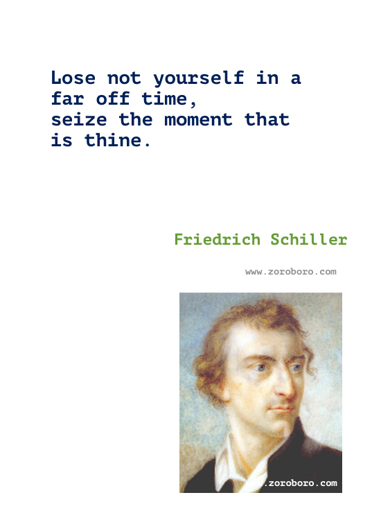 Friedrich Schiller Quotes. C F Von Schiller Poems. Friedrich Schiller Books Quotes. Friedrich Schiller Poetry. Poems of Johann Christoph Friedrich Schiller