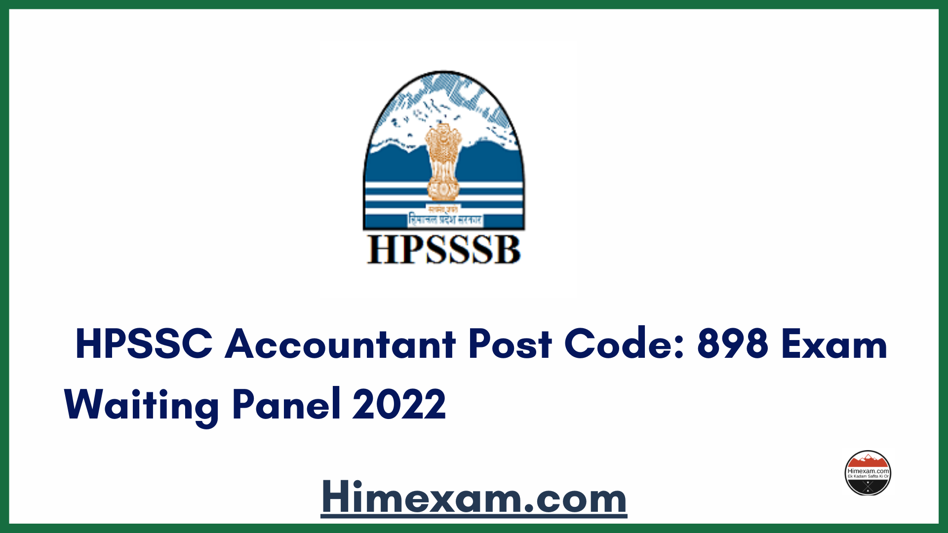 HPSSC Accountant Post Code: 898 Exam Waiting Panel 2022