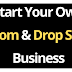 Start Your Own Ecom & Drop Ship Business