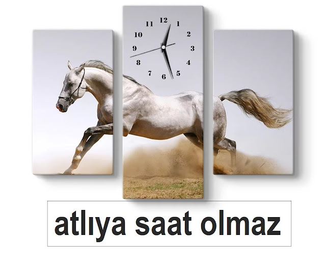 atlıya saat olmaz