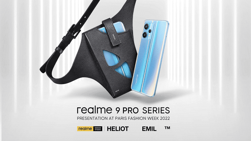 realme 9 Pro series and co-created smartphone bag to debut at Paris Fashion Week