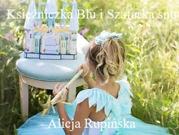 Księżniczka Blu i Szafarka snów