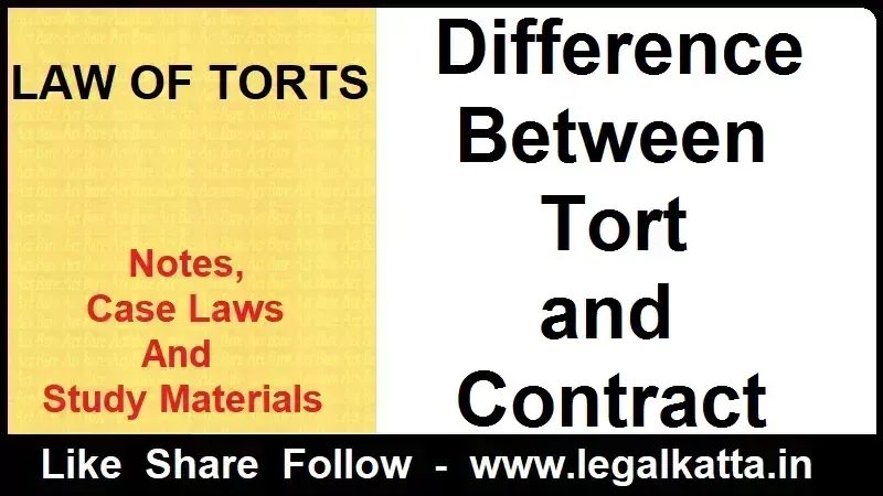 difference between tort and contract