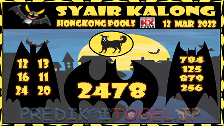 Syair Kalong HK Malam Ini 12-03-2022