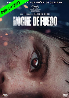 NOCHE DE FUEGO – DVD-5 – LATINO – 2021 – (VIP)