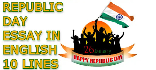 Republic Day Essay in English 10 Lines