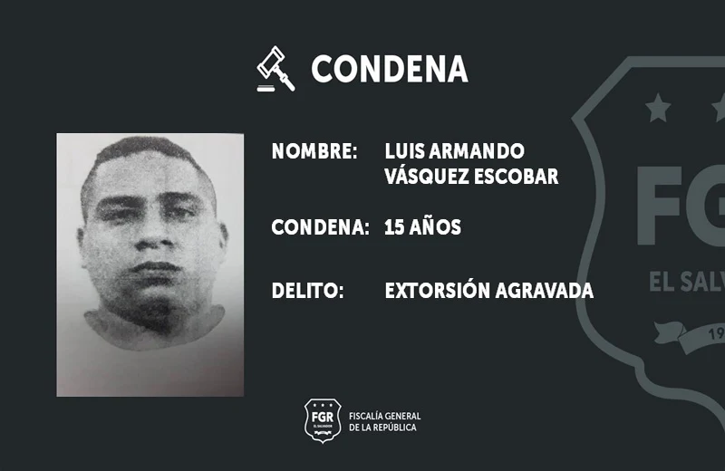 El Salvador: Extorsionista de la MS13 es sentenciado a 15 años de cárcel