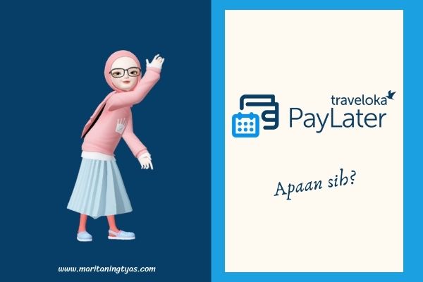 apa itu Traveloka PayLater