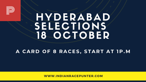 Hyderabad Race Selections 18 October