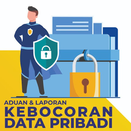 ADUAN KEBOCORAN DATA PRIBADI