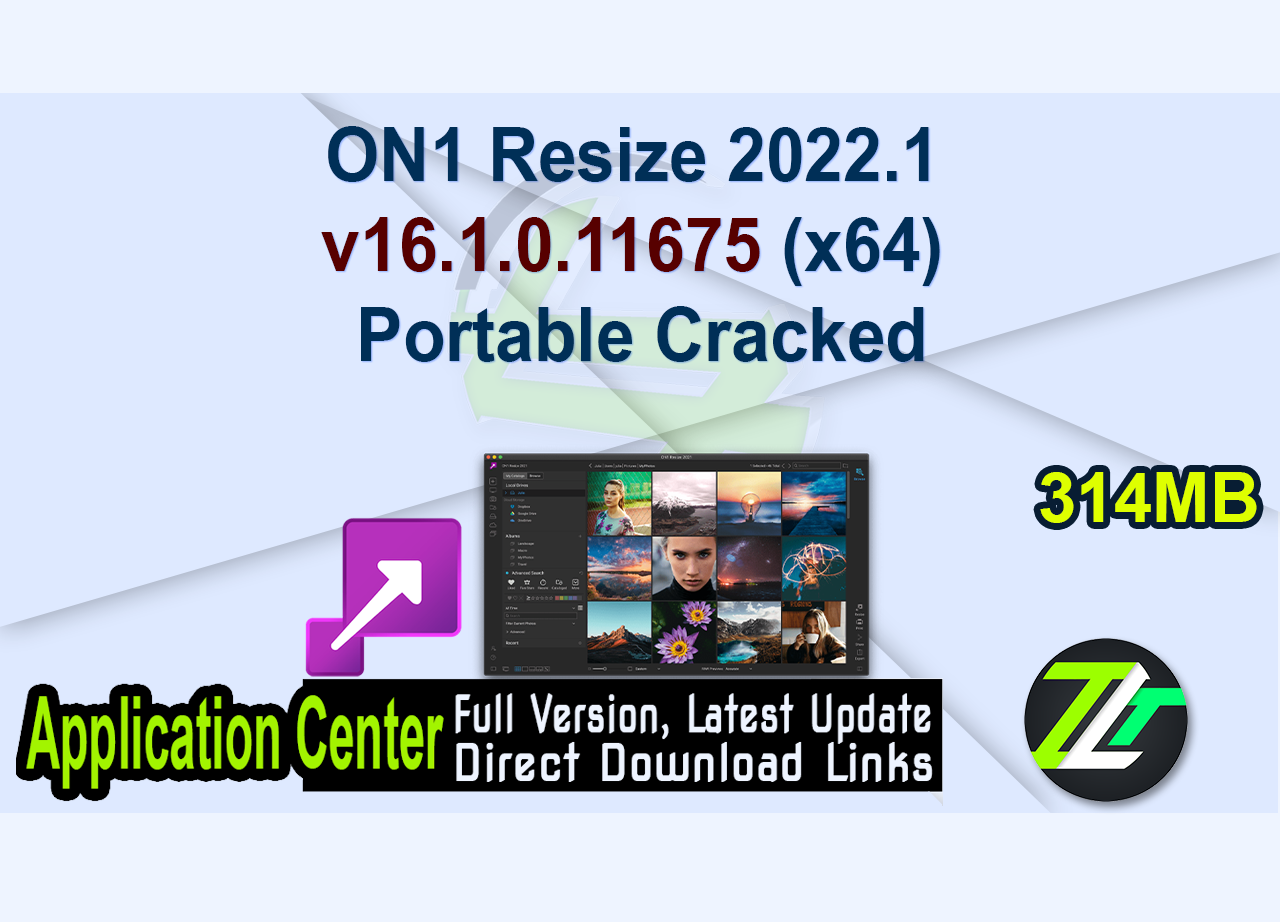 ON1 Resize 2022.1 v16.1.0.11675 (x64) Portable Cracked