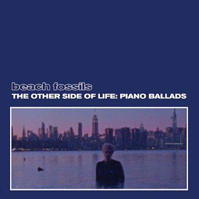 The Other Side of Life: Piano Ballads Beach Fossils album
